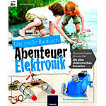 FRANZIS Abenteuer Elektronik - Das große Baubuch FRANZIS Technik- & Elektrobaukästen