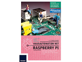 FRANZIS Hausautomation mit Raspberry Pi - 3. Auflage