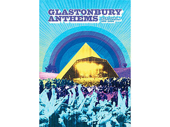 Glastonbury Anthems - The Best of Glastonbury 1994-2004