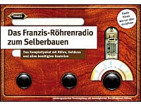 FRANZIS Röhrenradio zum Selberbauen FRANZIS