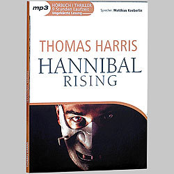 Thomas Harris - Hannibal Rising - MP3-Hörbuch (9 Stunden) 