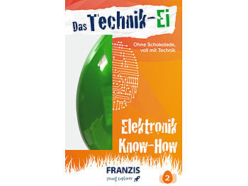 FRANZIS Das Technik-Ei: Elektronik Know-how